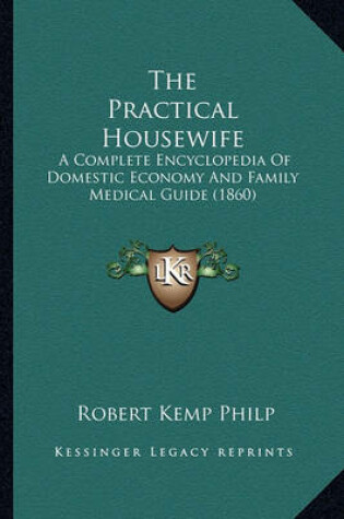 Cover of The Practical Housewife the Practical Housewife