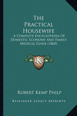 Book cover for The Practical Housewife the Practical Housewife