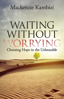 Book cover for Waiting Without Worrying