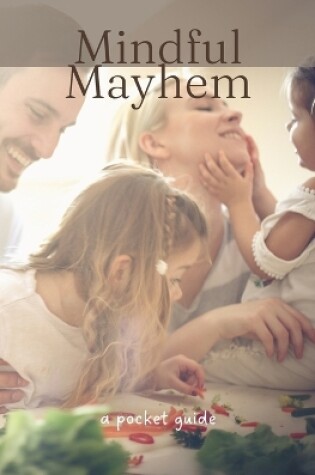 Cover of Mindful Mayhem