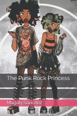 Cover of The Punk Rock Princess