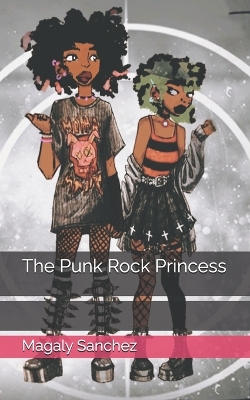 Book cover for The Punk Rock Princess