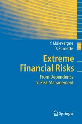 Cover of Extreme Financial Risks: From Dependence to Risk Management