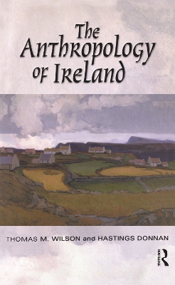 Book cover for The Anthropology of Ireland
