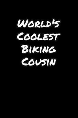 Cover of World's Coolest Biking Cousin