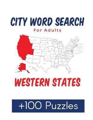 Book cover for City Word Search for Adults Western States