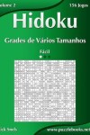 Book cover for Hidoku Grades de Vários Tamanhos - Fácil - Volume 2 - 156 Jogos