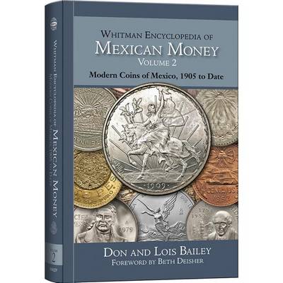 Book cover for Whitman Encyclopedia of Mexican Money Volume II