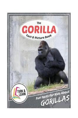 Book cover for The Gorilla Fact and Picture Book