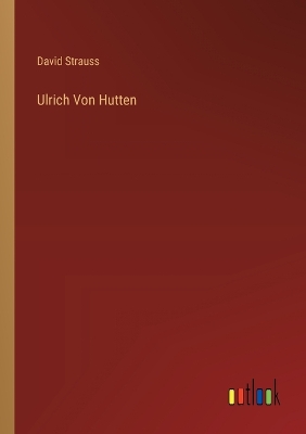 Book cover for Ulrich Von Hutten