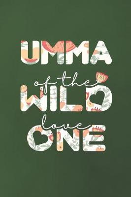 Book cover for Umma Of The Wild Love One