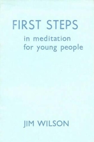 Cover of First Steps in Meditation for Young People