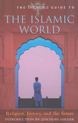 Book cover for The Britannica Guide to the Islamic World