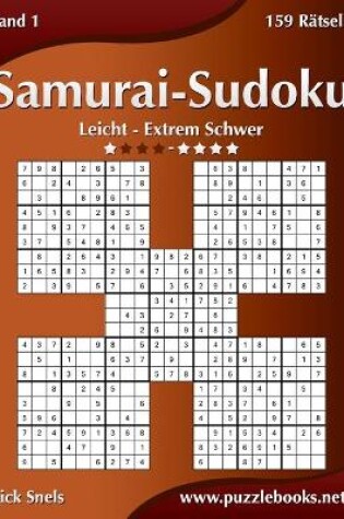 Cover of Samurai-Sudoku - Leicht bis Extrem Schwer - Band 1 - 159 Rätsel