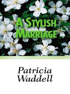 Book cover for A Stylish Marriage