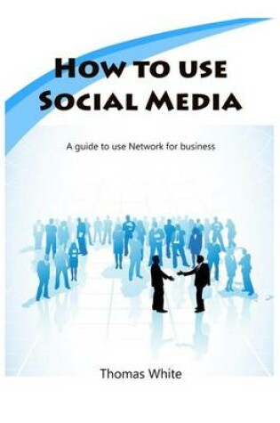 Cover of How to Use Social Media