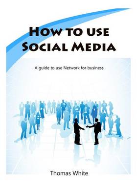 Book cover for How to Use Social Media