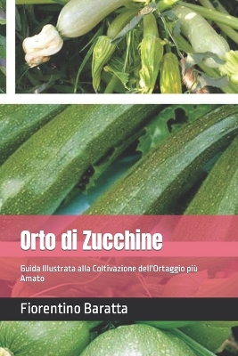 Book cover for Orto di Zucchine