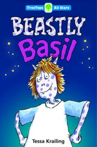 Cover of Oxford Reading Tree: TreeTops: More All Stars: Beastly Basil