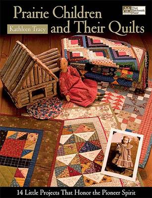 Book cover for Prairie Children and Their Quilts