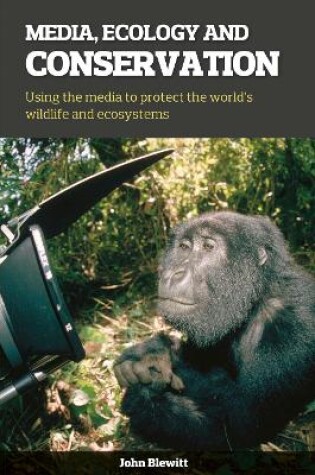 Cover of Media, Ecology and Conservation