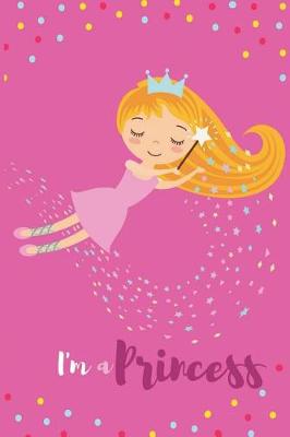 Book cover for I'm a Princess