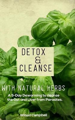 Book cover for Detox and Cleanse with Natural Herbs