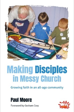 Cover of Making Disciples in Messy Church