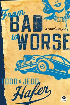 Book cover for From Bad to Worse