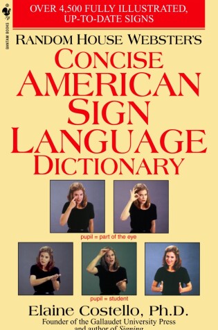 Cover of Random House Webster's Concise American Sign Language Dictionary