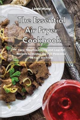 Book cover for The Essential Air Fryer Cookbook