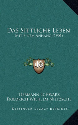 Book cover for Das Sittliche Leben