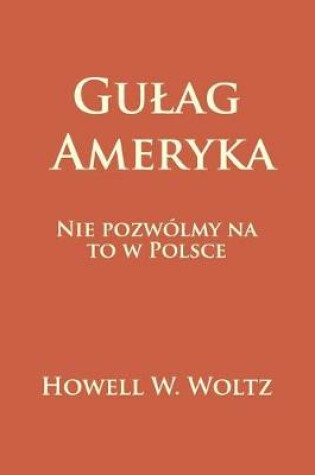 Cover of Gulag Ameryka