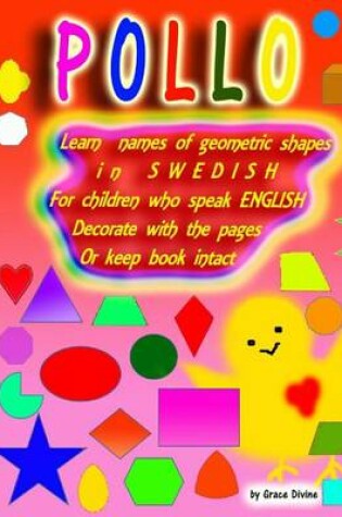 Cover of Learn Names of Geometric Shapes in Swedish for Children Who Speak English Decorate with the Pages or Keep Book Intact