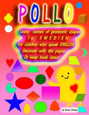 Book cover for Learn Names of Geometric Shapes in Swedish for Children Who Speak English Decorate with the Pages or Keep Book Intact