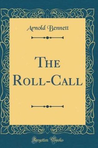 Cover of The Roll-Call (Classic Reprint)