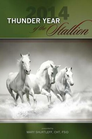 Cover of 2014 Thunder Year of the Stallion