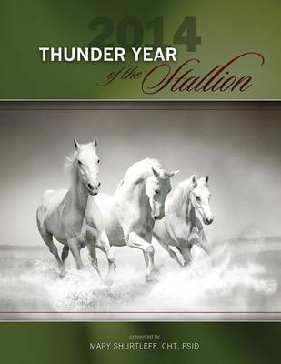 Book cover for 2014 Thunder Year of the Stallion