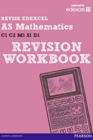 Cover of REVISE EDEXCEL: AS Mathematics Revision Workbook