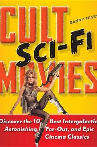 Cover of Cult Sci-Fi Movies