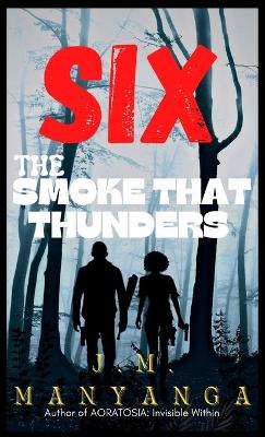 Book cover for The Smoke That Thunders