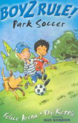 Book cover for Boyz Rule 01: Park Soccer