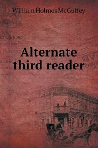 Cover of Alternate third reader