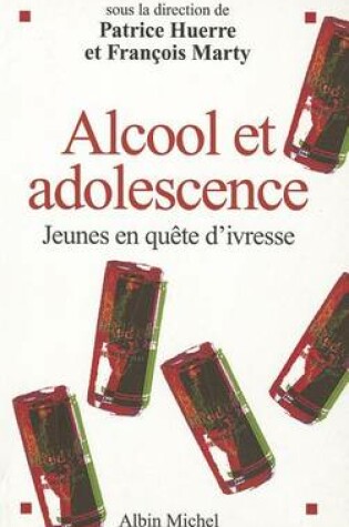 Cover of Alcool Et Adolescence