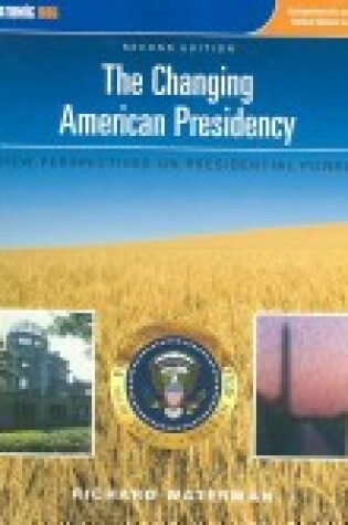 Cover of The Changing American Presidency