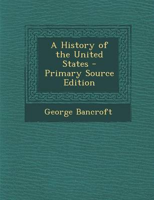 Book cover for A History of the United States - Primary Source Edition