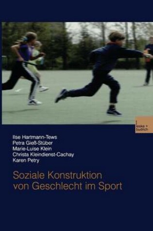 Cover of Soziale Konstruktion von Geschlecht im Sport