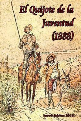 Book cover for El Quijote de la Juventud (1888)