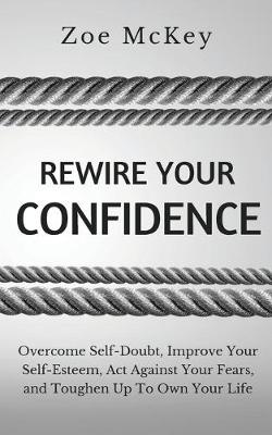 Book cover for Rewire Your Confidence