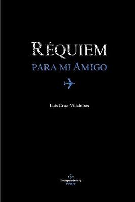 Book cover for Requiem Para Mi Amigo